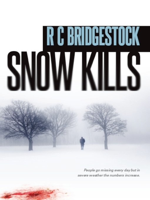 Title details for Snow Kills by RC Bridgestock - Available